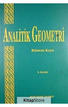 Analitik Geometri / Rüstem Kaya N11.1535 Analitik Geometri / Rüstem Kaya N11.1535