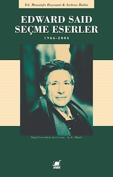 Edward Said Seçme Eserler - Andrew Rubin - Ayrıntı Yayınları Edward Said Seçme Eserler - Andrew Rubin - Ayrıntı Yayınları