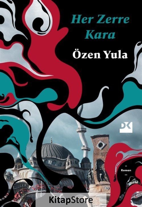 Her Zerre Kara - Özen Yula - Doğan Kitap