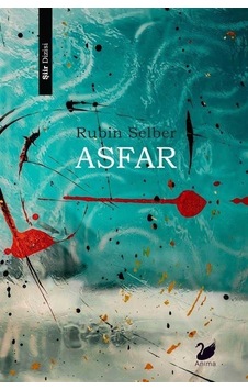 Asfar - Rubin Selber - Anima Asfar - Rubin Selber - Anima
