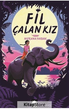 Fil Çalan Kız / Nizrana Farook