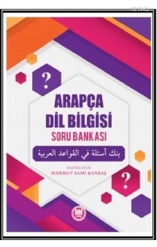 Arapça Dil Bilgisi Soru Bankası Mahmut Sami Kanbaş