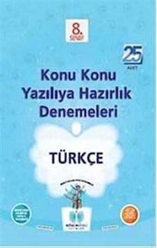 8. Sınıf Türkçe Konu Konu Yazılıya Hazırlık Denemeleri (25 Ade... 8. Sınıf Türkçe Konu Konu Yazılıya Hazırlık Denemeleri (25 Ade...