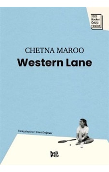 Western Lane / Chetna Maroo Western Lane / Chetna Maroo