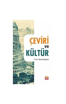 Çeviri ve Kültür- Nobel Bilimsel Eserler Çeviri ve Kültür- Nobel Bilimsel Eserler