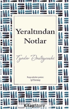 Yeraltından Notlar Ciltli Özel Bez Baskı / Fyodor Mihailoviç... Yeraltından Notlar Ciltli Özel Bez Baskı / Fyodor Mihailoviç...