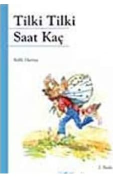 Tilki Tilki Saat Kaç - Refik Durbaş - Kök Yayıncılık