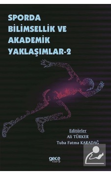 Sporda Bilimsellik ve Akademik Yaklaşımlar  - 2 - Gece Kitaplığı