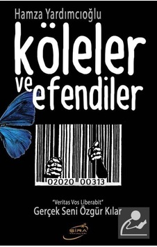 Köleler Ve Efendiler / Hamza Yardımcıoğlu 9786054182640