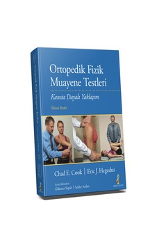 Ortopedik Fizik Muayene Testleri/Chad E. Cook.Eric J. Hegedus Ortopedik Fizik Muayene Testleri/Chad E. Cook.Eric J. Hegedus