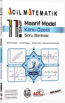 11. Sınıf Acil Matematik Maarif Model Konu Özetli Soru Bankası Acil Yayınları 11. Sınıf Acil Matematik Maarif Model Konu Özetli Soru Bankası Acil Yayınları