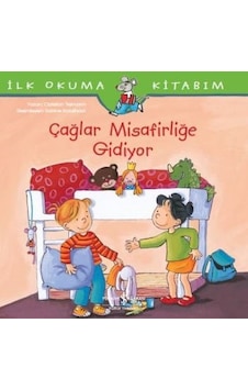 İlk Okuma Kitabım-Çağlar Misafirliğe Gidiyor - Christian Tielmann - İş Bankası Kültür Yayınları İlk Okuma Kitabım-Çağlar Misafirliğe Gidiyor - Christian Tielmann - İş Bankası Kültür Yayınları