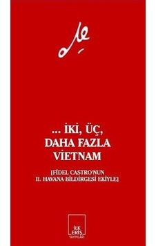 ... İki, Üç, Daha Fazla Vietnam / Che Guevara