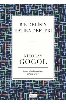 Bir Delinin Hatıra Defteri & Palto & Burun Bir Delinin Hatıra Defteri & Palto & Burun