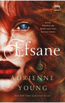 Efsane - Adrienne Young - Yabancı Efsane - Adrienne Young - Yabancı