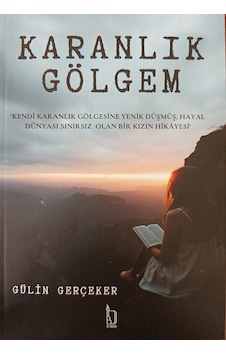 Karanlık Gölgem Karanlık Gölgem