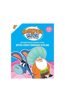 Nasreddin Hoca'yla Zamansız Fıkralar Büyük Görev: Yanından Ayrılma - Nasreddin Hoca Zaman Yolcusu - Fatma Hazan Türkkol - Beta Kids