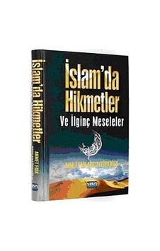 İslam'da Hikmetler ve İlginç Meseleler / Ahmet Faik Arslantürk... İslam'da Hikmetler ve İlginç Meseleler / Ahmet Faik Arslantürk...