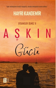 Aşkın Gücü Mona Kitap Hayri Kandemir