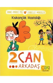 Çoki 2 Can Arkadaş Kıskançlık Hastalığı