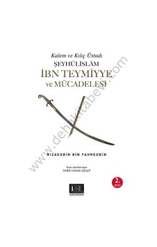 Şeyhülislam İbn Teymiyye ve Mücadelesi - Rizaeddin Fahreddin - Özgü Yayıncılık Şeyhülislam İbn Teymiyye ve Mücadelesi - Rizaeddin Fahreddin - Özgü Yayıncılık