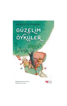 Mercankitap Güzelim Öyküler / Roberto Piumini Mercankitap Güzelim Öyküler / Roberto Piumini