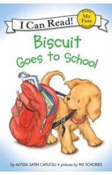 Biscuit Goes to School (My First I Can Read) - Alyssa Satin Capucilli - Harper Collins US Biscuit Goes to School (My First I Can Read) - Alyssa Satin Capucilli - Harper Collins US