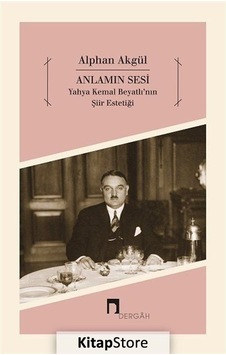 Anlamın  Sesi - Alphan Akgül - Dergah Yayınları