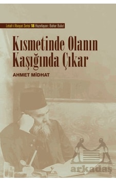 Kısmetinde Olanın Kaşığında Çıkar Ciltli-- Kısmetinde Olanın Kaşığında Çıkar Ciltli--