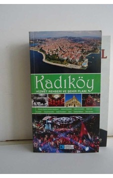 Kadıköy Hizmet Rehberi ve Şehir - Planı Kadıköy Hizmet Rehberi ve Şehir - Planı