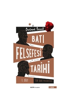 Batı Felsefesi Tarihi 1. Cilt - İlk Çağ Felsefesi