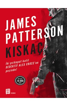 Kıskaç - James Patterson - Mona Kıskaç - James Patterson - Mona
