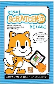 Resmi Scratch Jr Kitabı - Marina Umaschi Bers -  Mitchel Resnick - Aba Yayınları