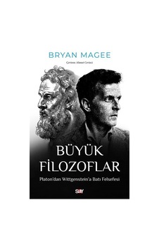 Büyük Filozoflar / Bryan Magee Büyük Filozoflar / Bryan Magee