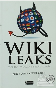 Wikileaks - Yeni Dünya Düzeni - Cemil Ertem - Özgür Uçkan - Etkileşim Wikileaks - Yeni Dünya Düzeni - Cemil Ertem - Özgür Uçkan - Etkileşim