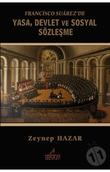 Francisco Suarezde Yasa Devlet Ve Sosyal Sözleşme