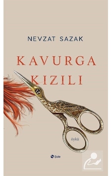 Kavurga Kızılı - Nevzat Sazak - Şule Yayınları