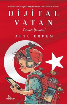 Dijital Vatan / Arzu Erdem