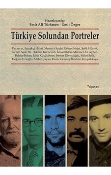 Türkiye Solundan Portreler / Emir Ali Türkmen 9786054878604 Türkiye Solundan Portreler / Emir Ali Türkmen 9786054878604