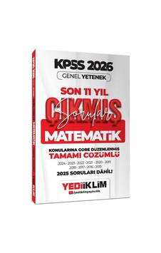 Kpss Genel Yetenek Matematik Son 11 Yıl Çıkmış Sorular Kpss Genel Yetenek Matematik Son 11 Yıl Çıkmış Sorular