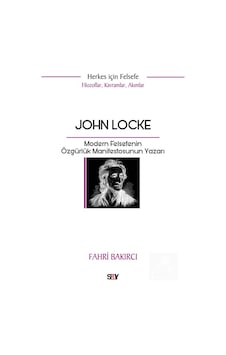 John Locke & Modern Felsefenin Özgürlük Manifestosunun Yazarı ... John Locke & Modern Felsefenin Özgürlük Manifestosunun Yazarı ...