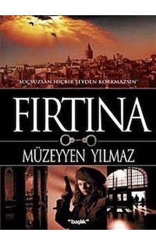 Fırtına - Müzeyyen Yılmaz - Başlık Yayınları