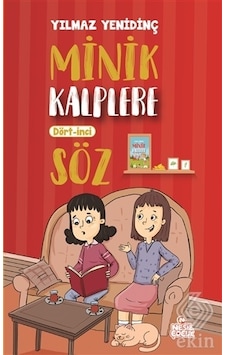 Minik Kalplere Dört İnci Söz-Yılmaz Yenidinç Minik Kalplere Dört İnci Söz-Yılmaz Yenidinç