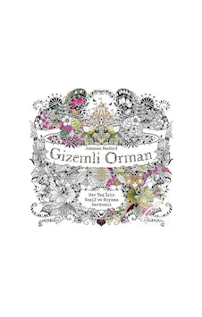 Gizemli Orman - Johanna Basford Gizemli Orman - Johanna Basford