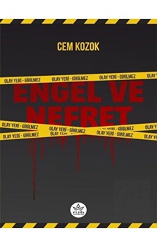 Engel ve Nefret - Cem Kozok - Elpis Yayınları