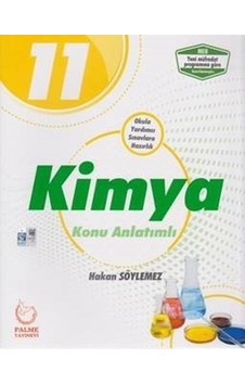 11.Sınıf Kimya Konu Anlatımlı - Hakan Söylemez - Palme Yayınları