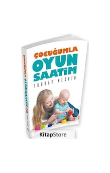 Çocuğumla Oyun Saatim - Turgay Keskin - Mavi Çatı Yayınları