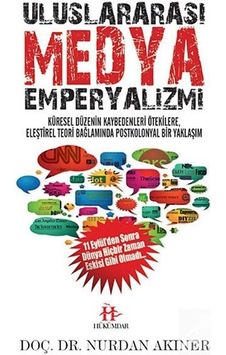 Uluslararası Medya Emperyalizmi - Nurdan Akıner - Hükümdar