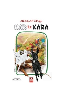 Kar İle Kara / Abdullah Ataşçı Kar İle Kara / Abdullah Ataşçı