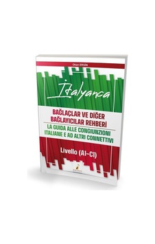 İtalyanca Bağlaçlar Ve Diğer Bağlayıcılar Rehberi / Okan Ergin İtalyanca Bağlaçlar Ve Diğer Bağlayıcılar Rehberi / Okan Ergin